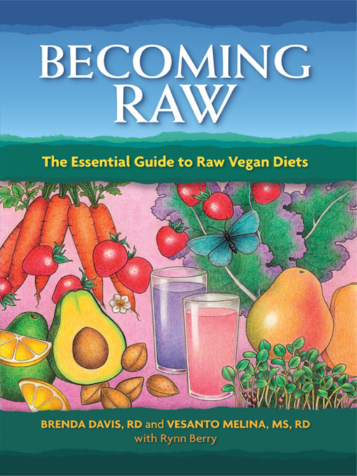 Title details for Becoming Raw by Brenda Davis - Available